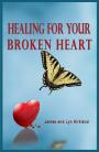 Healing For Your Broken Heart