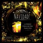 NAVIDAD!  La Historia Entera del Dios Quien Ama